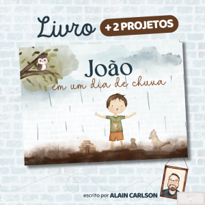 PRÉ VENDA - Livro JOÃO + 2 Projetos!