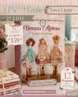 2º LOTE - LIVRO "Bonecas afetivas contam histórias"