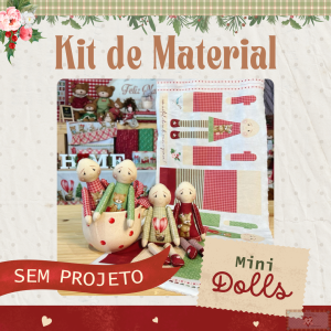 Kit para Fazer 4 Mini Dolls Tecido , lã e rendas)