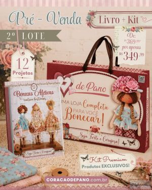 2º LOTE - Kit Premium + LIVRO "Bonecas afetivas contam histórias"