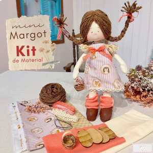 Mini Margot - KIT DE MATERIAL (Sem Projeto!)