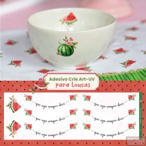 Adesivo Crie Arte-UV - "Que seja Doce" MELANCIA (Transfer de Louça)