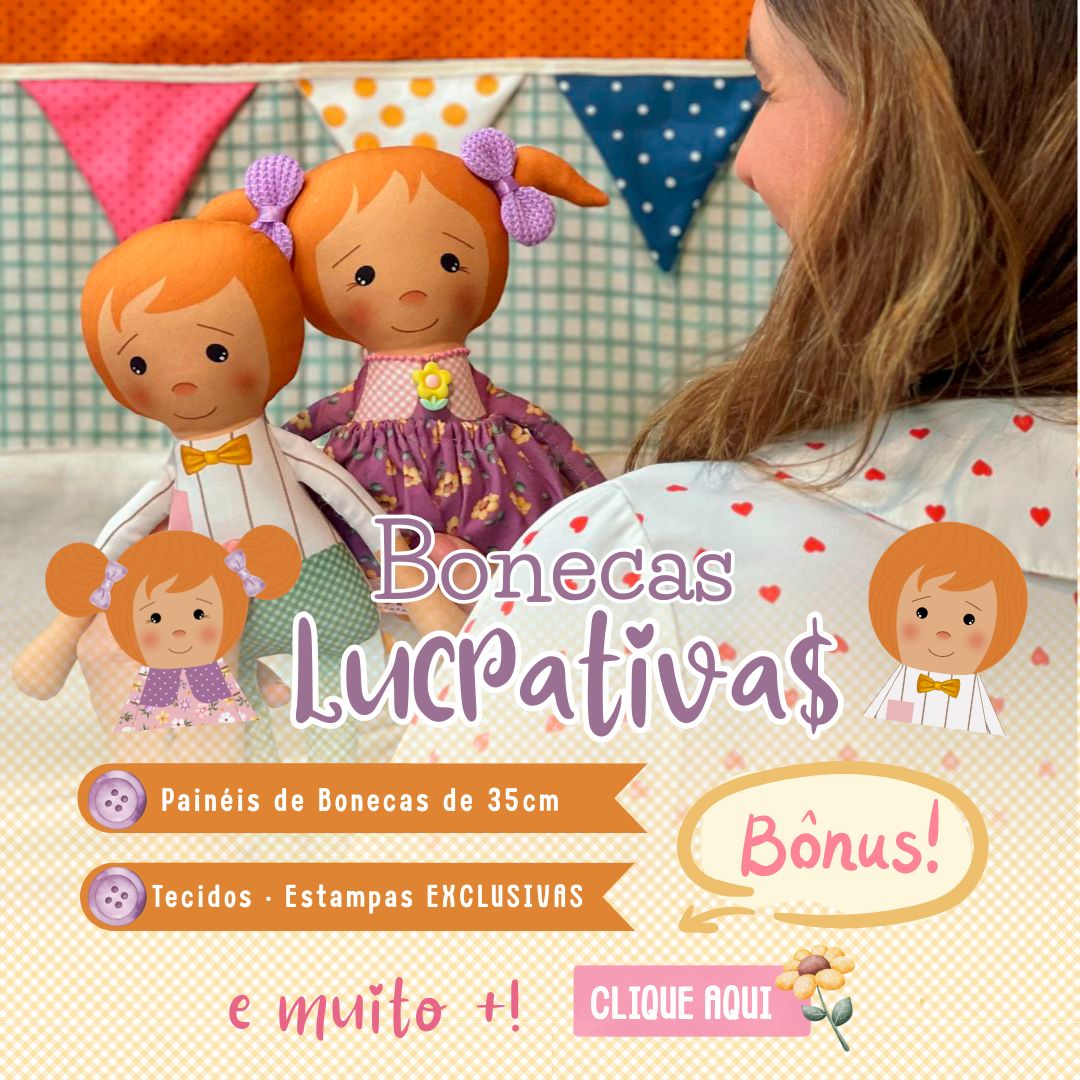 Bonecas Lucrativas