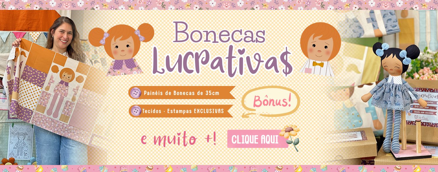 Bonecas Lucrativas